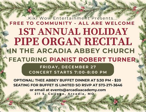 Christmas Pipe Organ Recital, 211 South College Street, Arcadia, MO, 27 ...