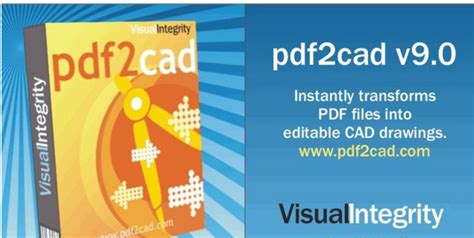 pdf2cad v9.0破解版下载|pdf2cad（PDF文件转换成CAD格式） v9汉化版单文件版下载-闪电软件园
