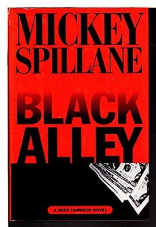 Buy Black Alley: 8 (A Mike Hammer novel) Book Online at Low Prices in ...
