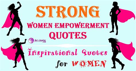 79 Strong Women Empowerment Quotes | Motivational Quotes for Women ...
