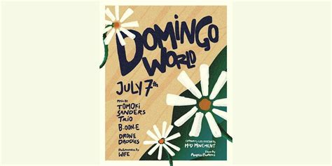 Domingo World presents Tomoki Sanders Trio and more, Edgemere Farm ...