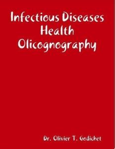 Infectious Diseases Health Olicognography: Buy Infectious Diseases ...