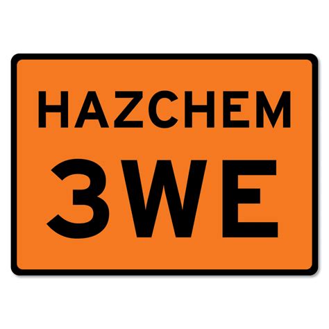 Hazchem Sign 3WE - The Signmaker