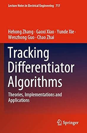 Buy Tracking Differentiator Algorithms: Theories, Implementations and ...