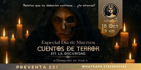 CUENTOS DE TERROR EN LA OSCURIDAD | Especial Día de Muertos, Casa Musas ...