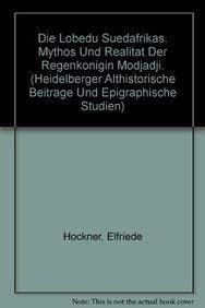 Buy Die Lobedu Sudafrikas. Mythos Und Realitat Der Regenkonigin ...
