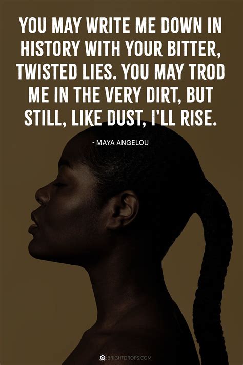 Maya Angelou Still I Rise Quotes Still I Rise: A Testament To