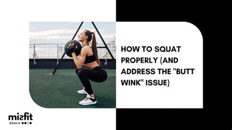 How to Squat Properly and Address the "Butt Wink" Issue – Misfit Souls