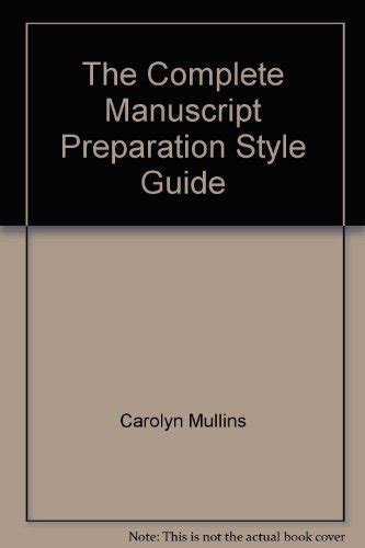 The Complete Manuscript Preparation Style Guide : Amazon.in: Books