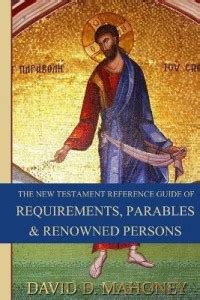 The New Testament Reference Guide of Requirements, Parables & Renowned ...