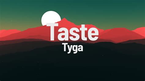 Image result for Tyga Taste Clean Version