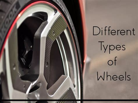 Types Of Wheels