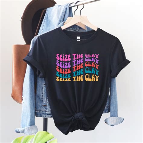 Seize the Clay Shirt Pottery Shirt Potter T-shirt Ceramics Lover T ...