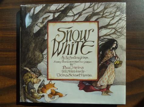 Snow White by Brothers Grimm; Heins, Paul; Hyman, Trina Schart: Fine ...