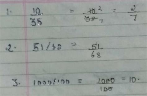 Express in standard form:1. 10/35 2. 51/683. 1000/100Please answer only ...