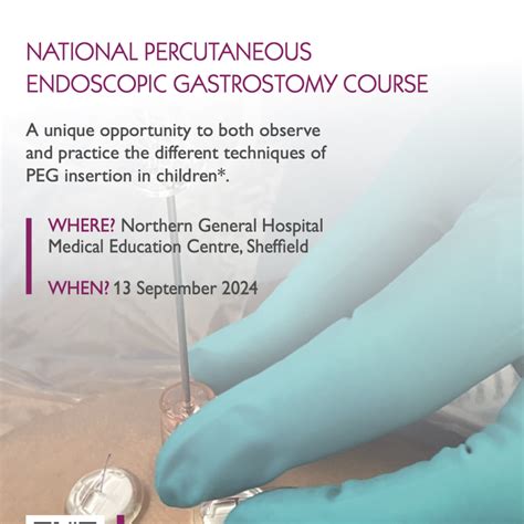 NATIONAL PERCUTANEOUS ENDOSCOPIC GASTROSTOMY COURSE | British Association of Paediatric Surgeons