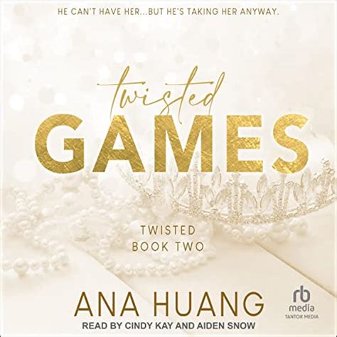 Twisted Games: Twisted, Book 2 (Audio Download): Ana Huang, Cindy Kay ...
