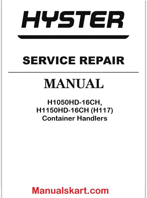 Hyster H1050HD-16CH, H1150HD-16CH (H117) Container Handlers Pdf Repair ...