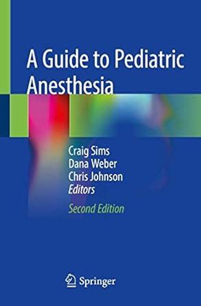 Buy A Guide to Pediatric Anesthesia Book Online at Low Prices in India ...