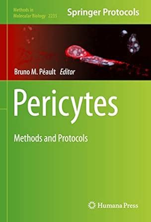 Buy Pericytes: Methods and Protocols: 2235 (Methods in Molecular ...
