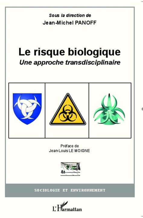 Le risque biologique - une approche transdisciplinaire : Amazon.in: Books
