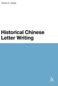 Historical Chinese Letter Writing: Buy Historical Chinese Letter ...