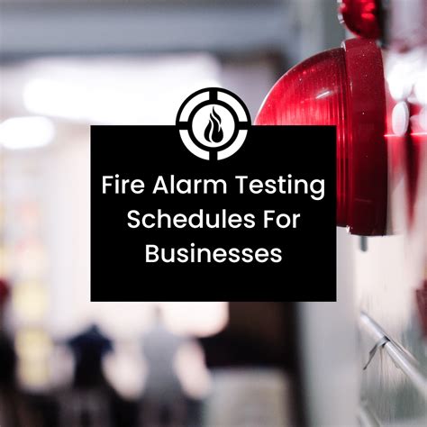 Weekly Fire Alarm Testing 的图像结果