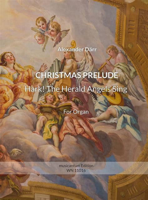 CHRISTMAS PRELUDE Hark! The Herald Angels Sing Alexander Daerr ...