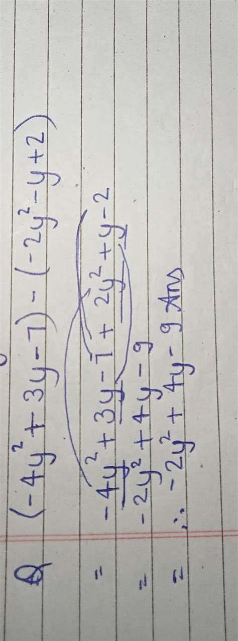 Subtract and simplify. Please include steps for solving.(-4y^2+3y-7 ...