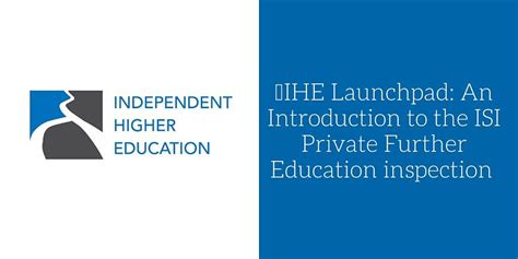 An Introduction to the ISI Private Further Education inspection, June ...