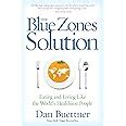 Buy THE BLUE ZONES, SECOND EDITION (B-PB): 9 Lessons for Living Longer ...