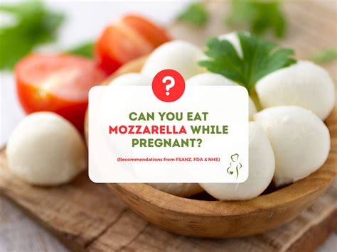 Can Pregnant Women Eat Fresh Mozzarella
