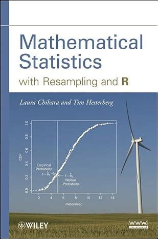 Buy Mathematical Statistics with Resampling and R Book Online at Low ...
