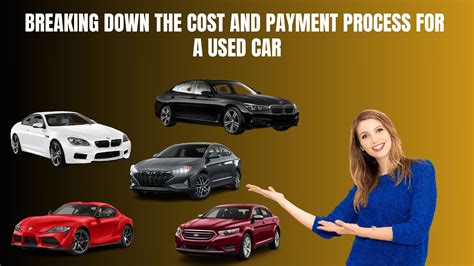 Desglosando el costo y el proceso de pago de un automóvil usado | es