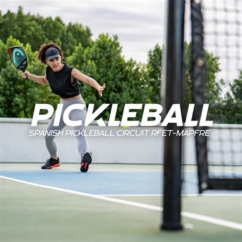 Spanish Pickleball Circuit RFET-MAPFRE – B3 Sportainment