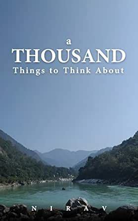 A Thousand Things to Think About eBook : Umaretiya, Nirav: Amazon.in ...