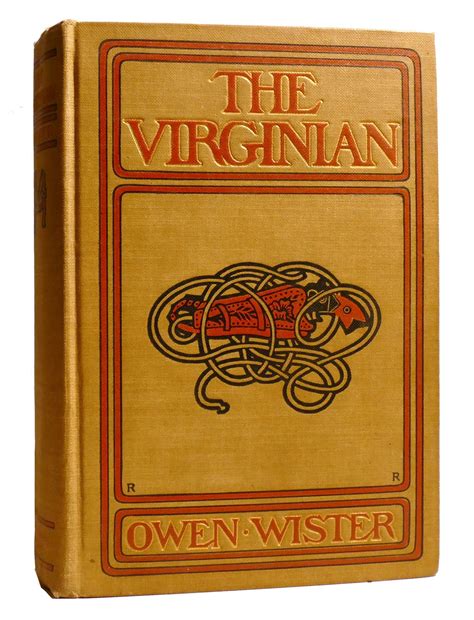 THE VIRGINIAN | Owen Wister | First Edition; Fourth Printing