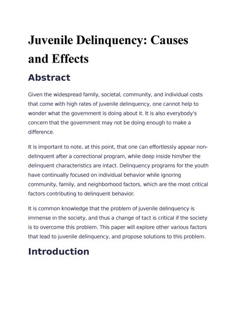 Juvenile Delinquency and the explanation - Juvenile Delinquency: Causes and Effects Abstract ...