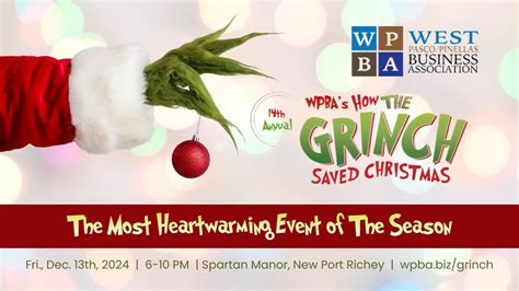 14th Annual WPBAs How The Grinch Saved Christmas, Spartan Manor, Port ...