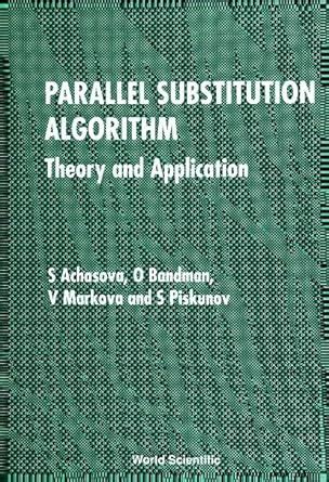 Buy Parallel Substitution Algorithm: Theory And Application Book Online ...