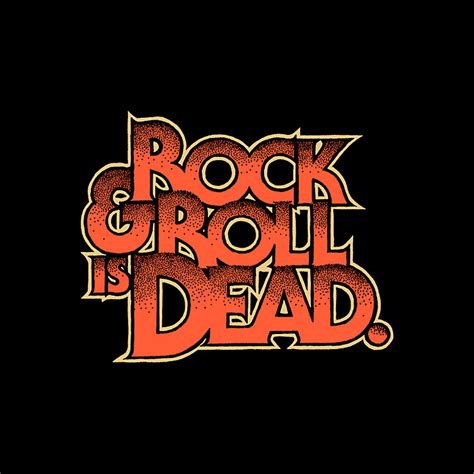 Rock Is Dead 的图像结果