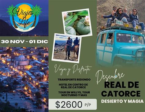 El Desierto en Real de Catorce, Guadalajara (Jalisco), 30 November to 1 ...