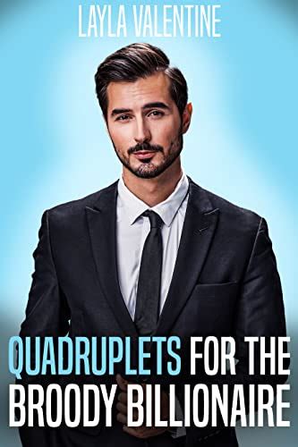 Quadruplets For The Broody Billionaire (Even More Babies) eBook ...