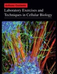 Laboratory Exercises and Techniques in Cellular Biology: Buy Laboratory ...
