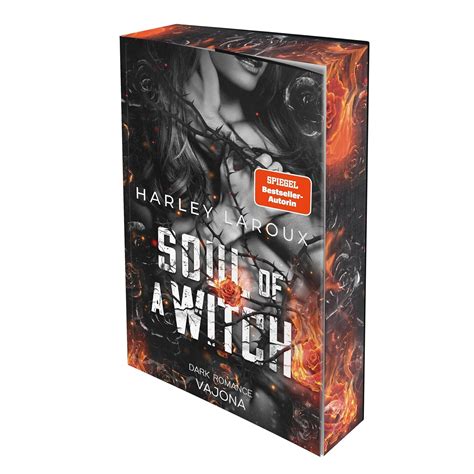Soul Of A Witch: DARK ROMANCE | Mit limitiertem Farbschnitt : Laroux ...
