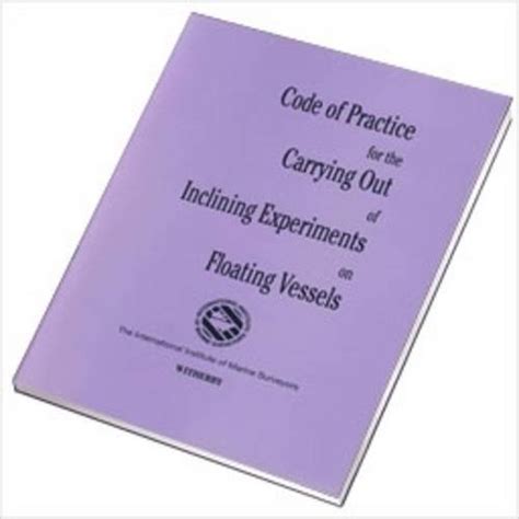 Buy Code of Practice for the Carrying Out of Inclining Experiments on ...