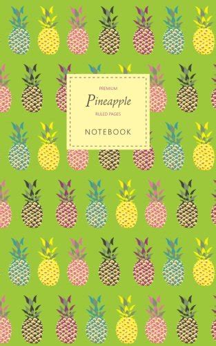 Pineapple Notebook - Ruled Pages - Premium: (Light Green Edition) Fun ...