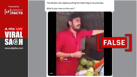 Fact Check: Did Muslim Vendor Refuse To Display Indian Flag At His Shop ...