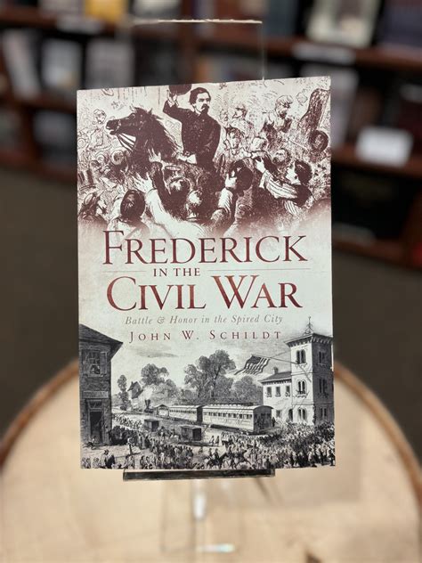 Frederick in the Civil War - National Museum of Civil War Medicine ...