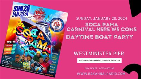 Soca Rama Carnival Here We Come Boatride, Westminster Pier, London, 28 ...